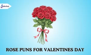 750+ Best Rose Puns for Valentines Day That Will Make Your Love Bloom