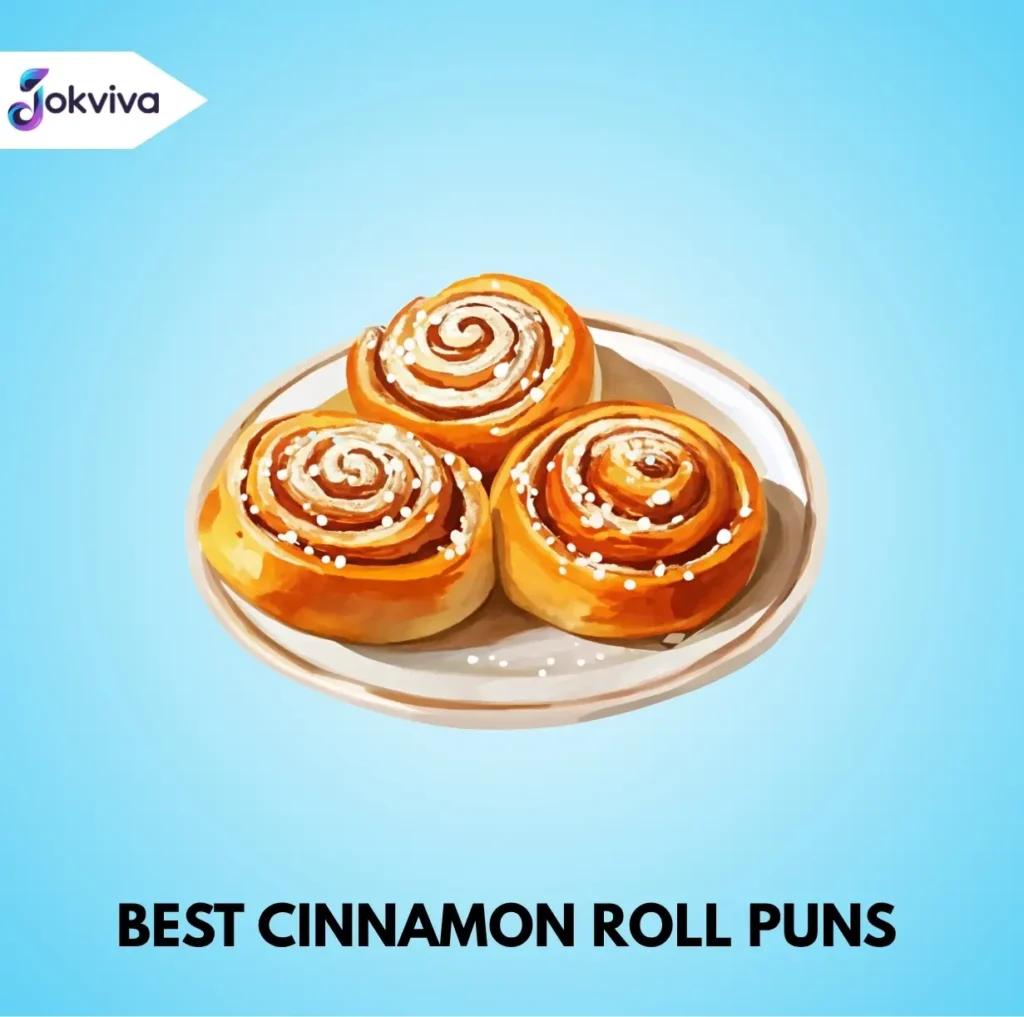 Best Cinnamon Roll Puns for All Occasions