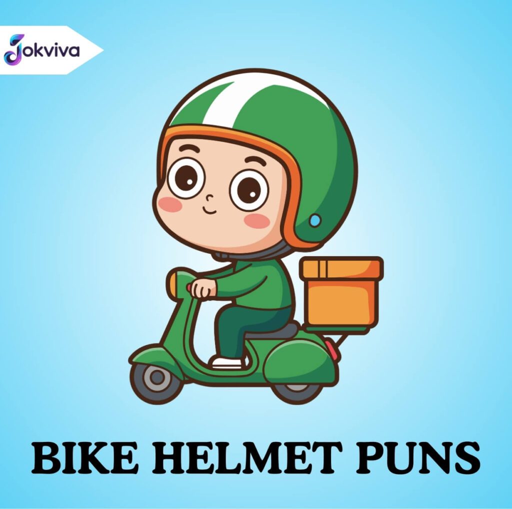 Bike Helmet Puns