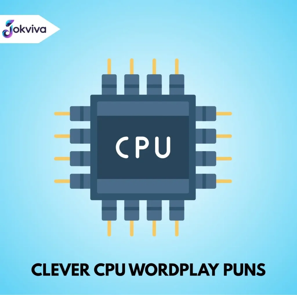 Clever CPU Wordplay Puns