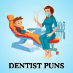 dentist puns