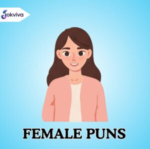140+ Best Female Puns for Instagram, Jokes, and Fun Conversations