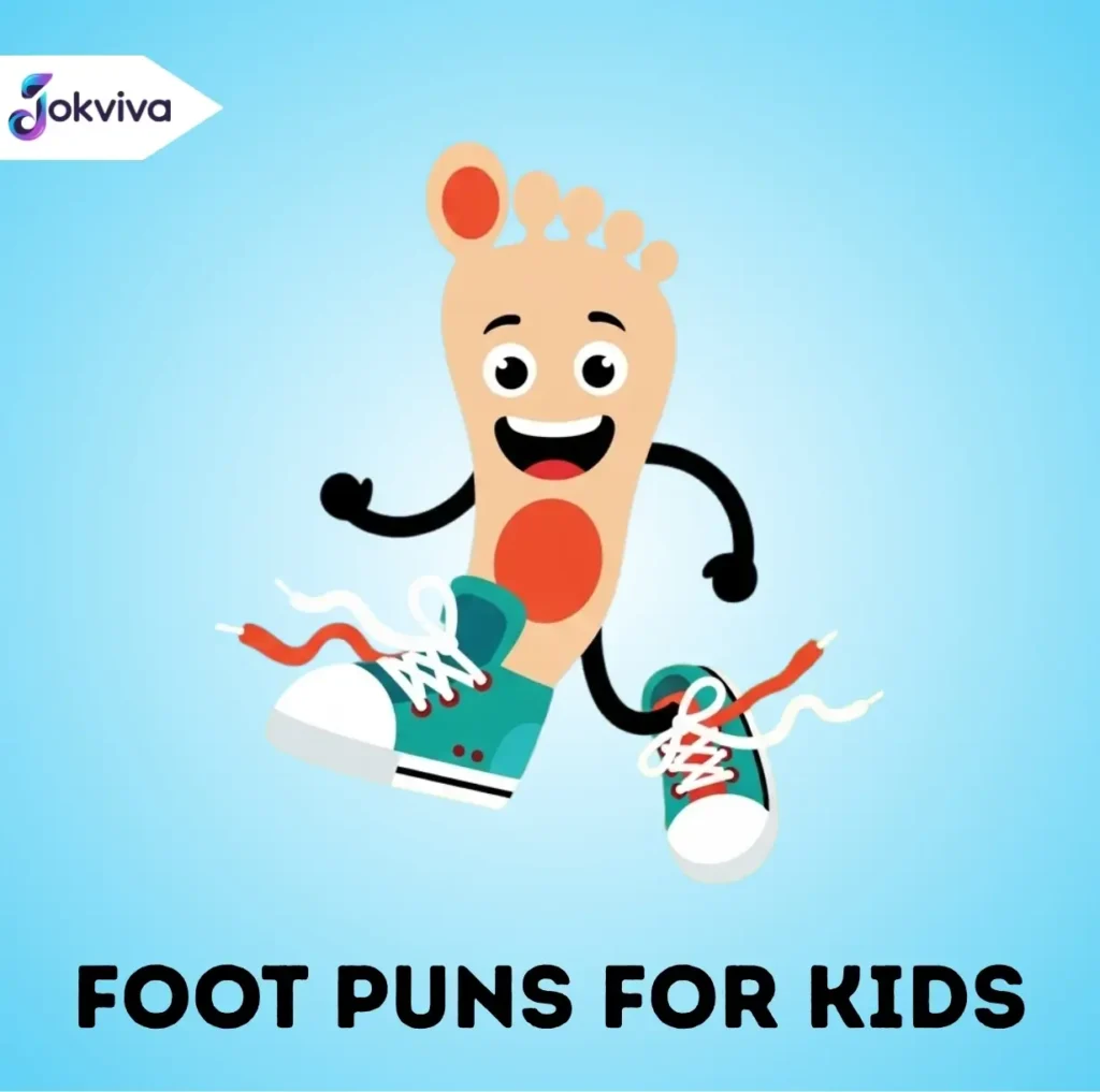 Foot Puns for Kids