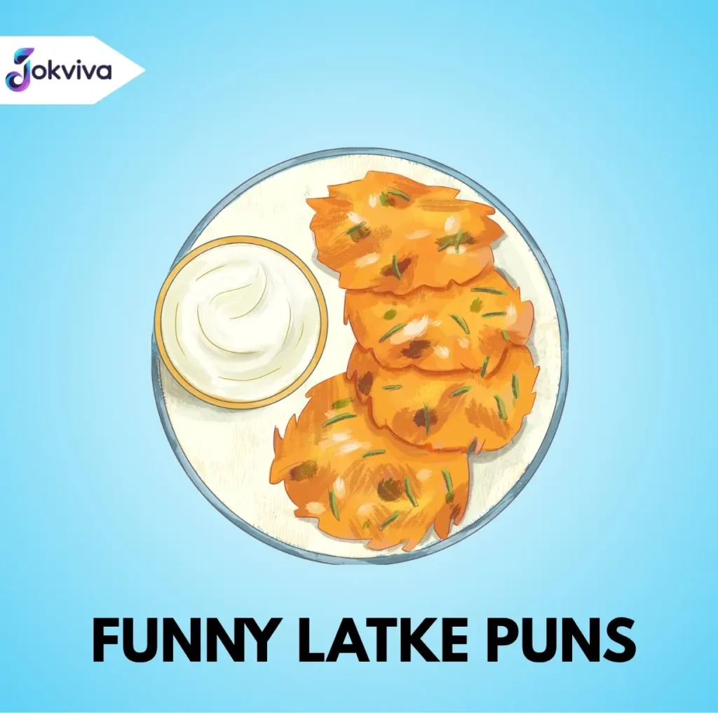 Funny Latke Puns