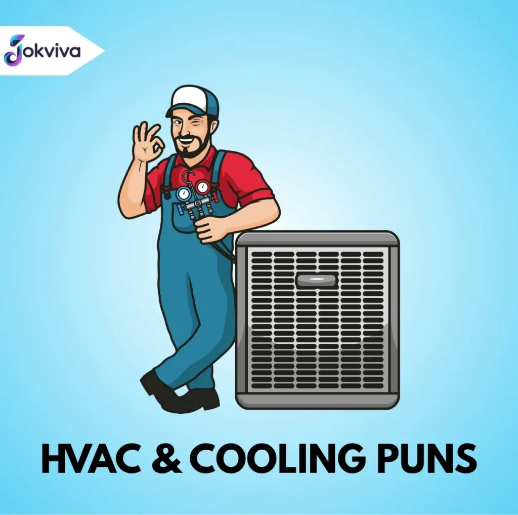 HVAC & Cooling Puns