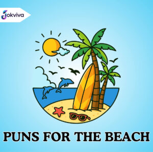 puns for the beach