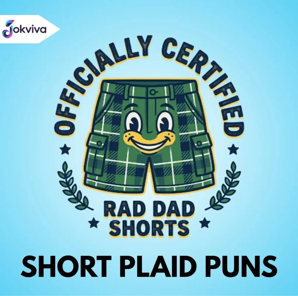 Short Plaid Puns
