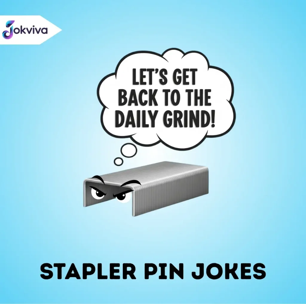 Stapler Pin Jokes