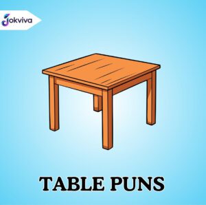 150+ Table Puns That Bring Laughs to Every Conversation