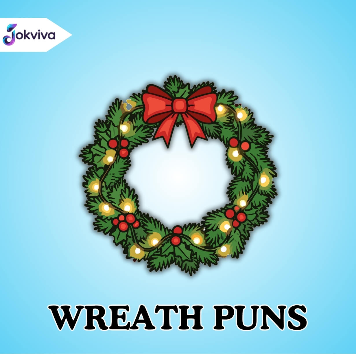 Wreath Puns