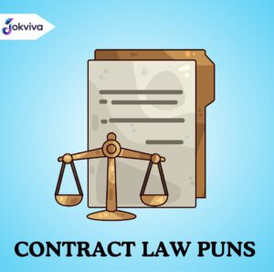 134+ Best Contract Law Puns for Lawyers and Students