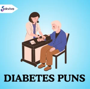 Diabetes Puns and Jokes