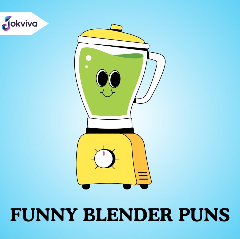 Funny Blender Puns