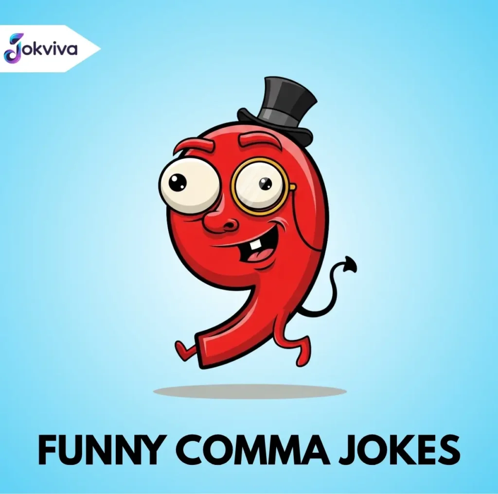 Funny Comma Jokes