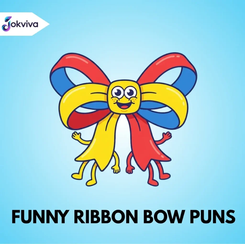 Funny Ribbon Bow Puns