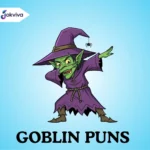 Goblin Puns