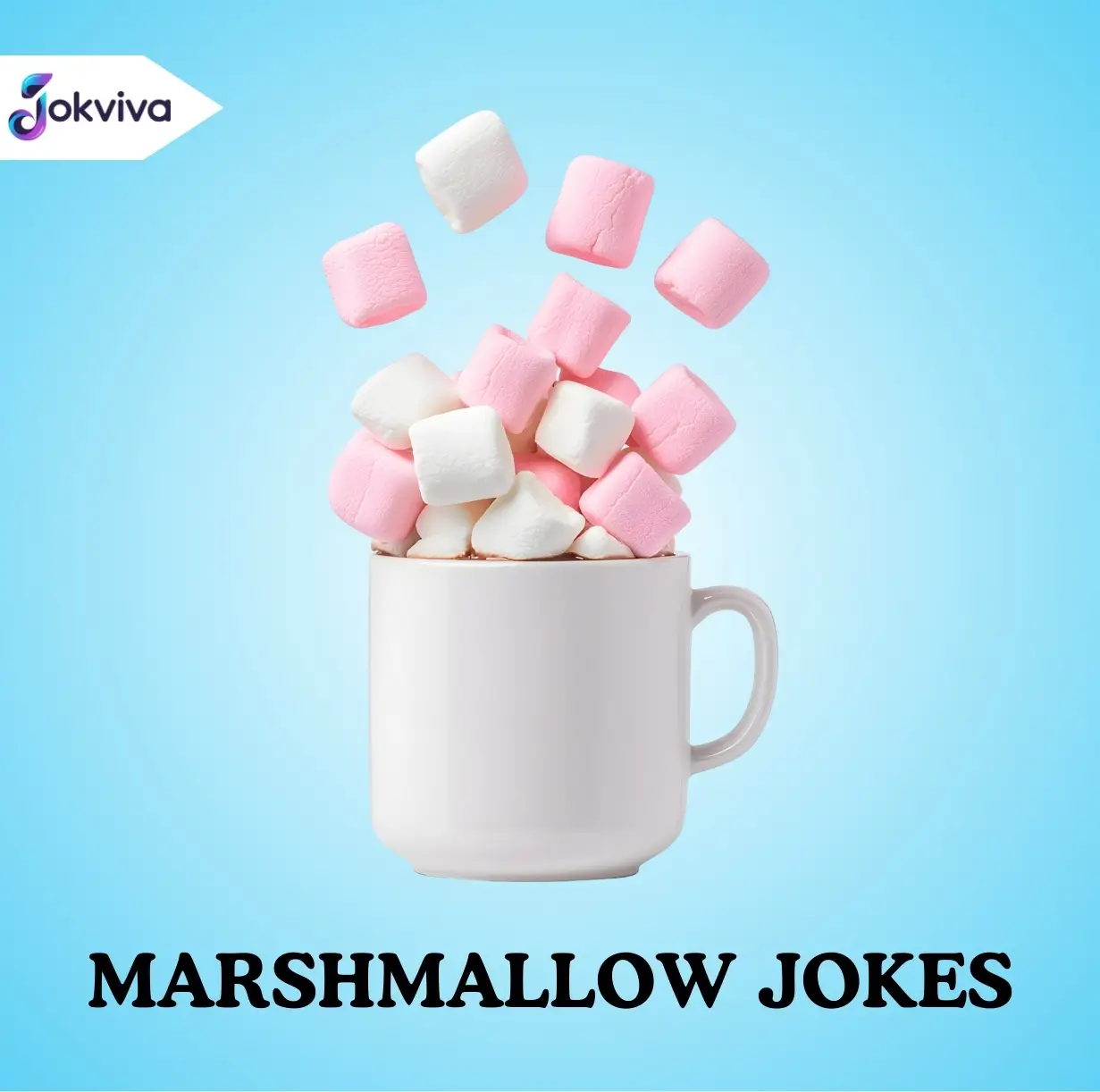Marshmallow Jokes