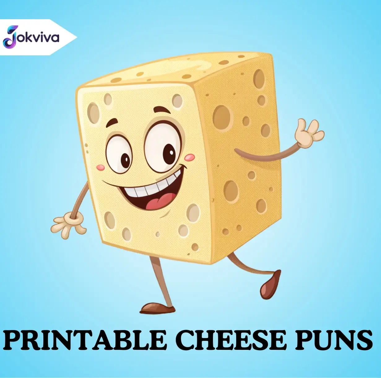 Printable Cheese Puns: