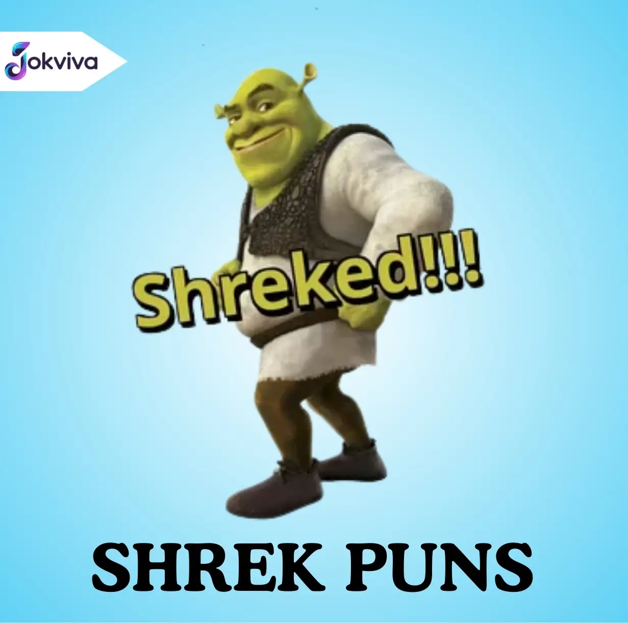 Shrek Puns