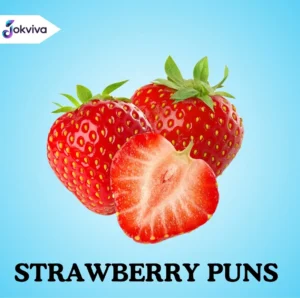328+ Best Strawberry Puns for Sweet Captions and Jokes