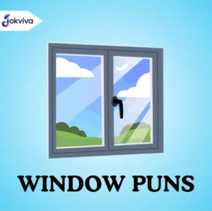 612+ Best Window Puns That Will Crack You Up Instantly