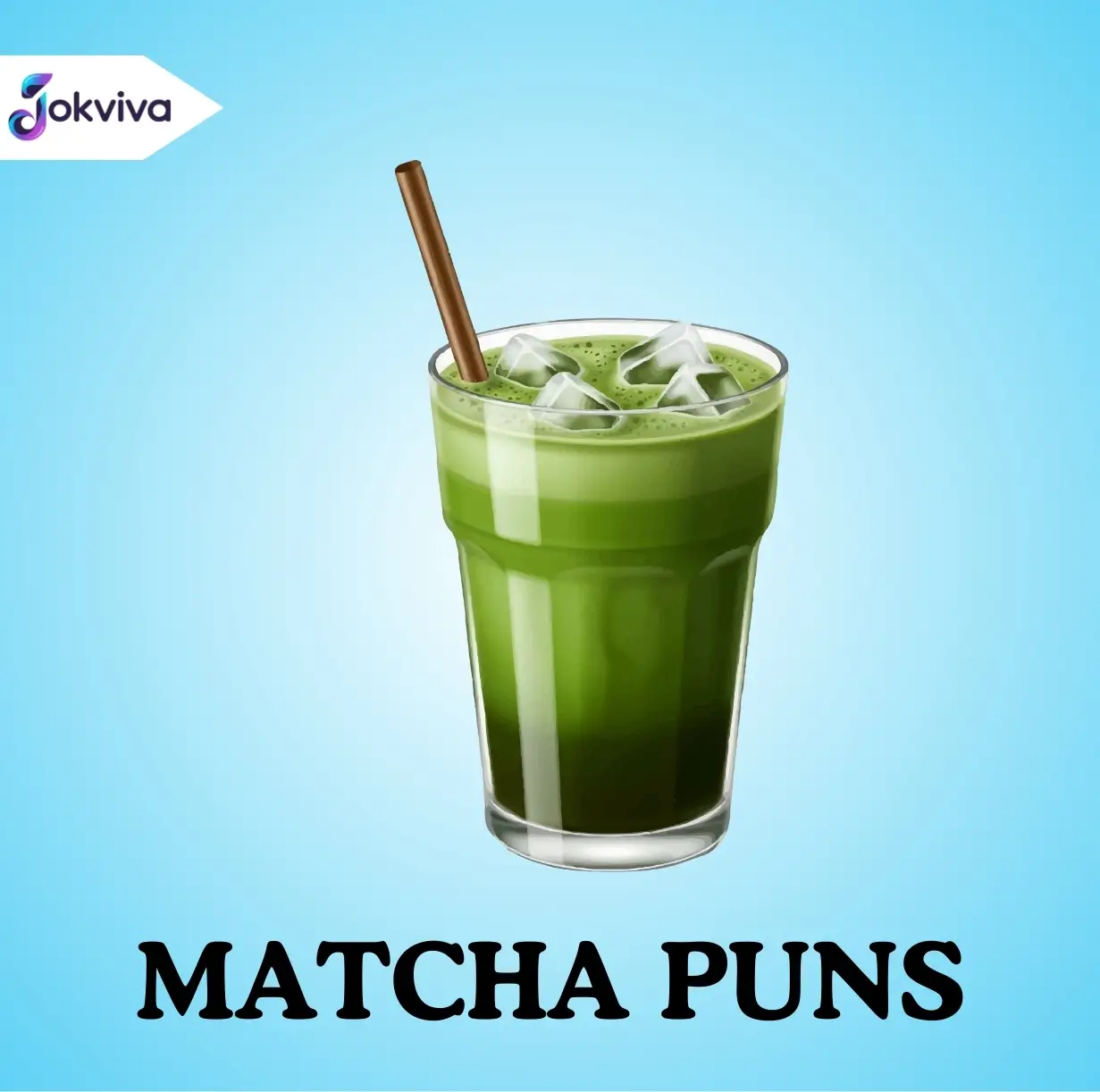 Matcha Puns