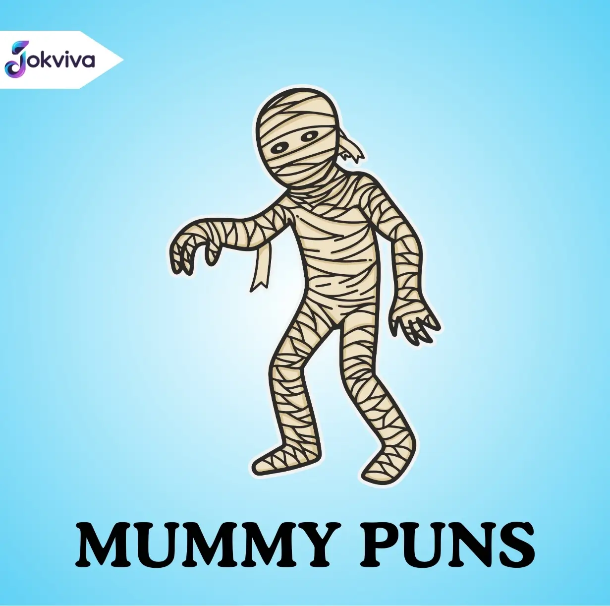 Mummy Puns & Jokes