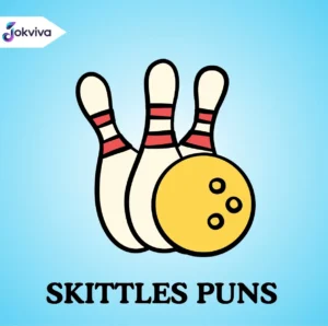 Skittles Puns & Jokes