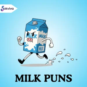Milk Puns