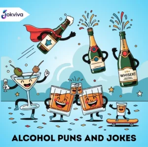 Alcohol Puns and Jokes