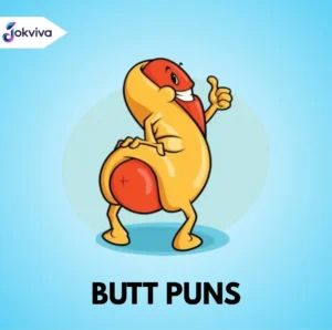 Hilarious Butt Puns for Captions, Jokes & Cheeky Instagram Laughs 😄