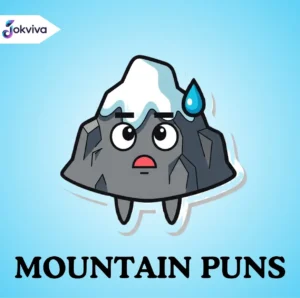 mountain puns