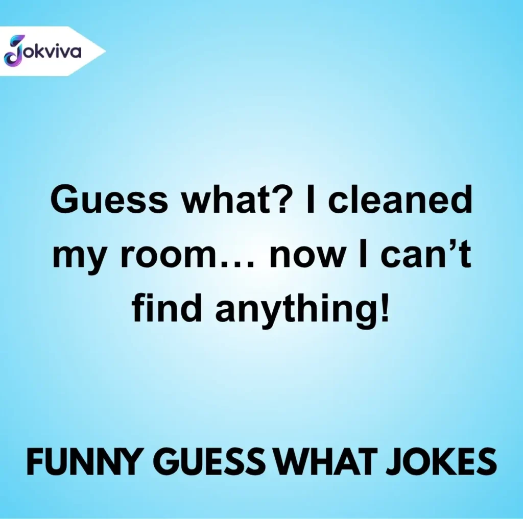 Funny Guess What Jokes