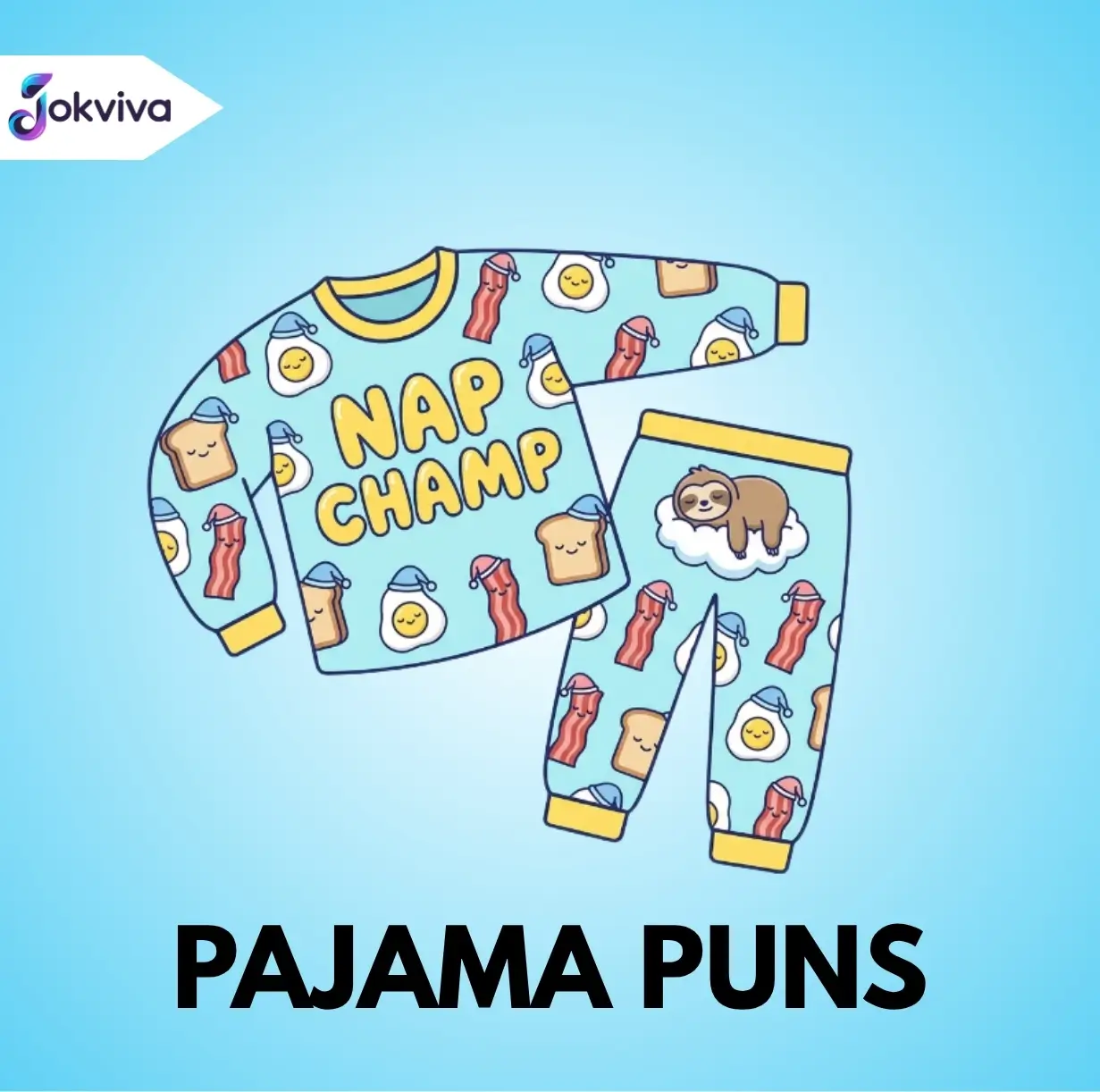 Funny Pajama Puns Jokes And One Liners