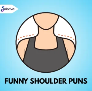 Funny Shoulder Puns Jokes And One Liners