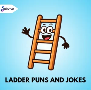 Ladder Puns And Jokes