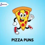 Pizza Puns