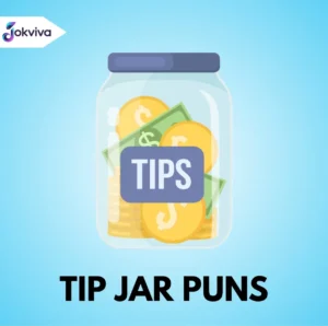 Tip Jar Puns