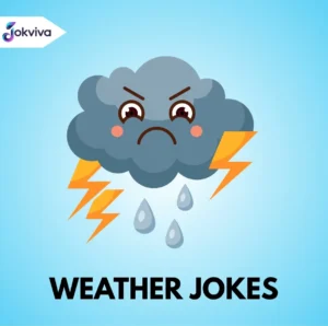 Weather Jokes Funny Weather Puns That Will Brighten Your Day