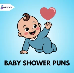 Baby Shower Puns Cute, Funny & Adorable Jokes for Every Celebration