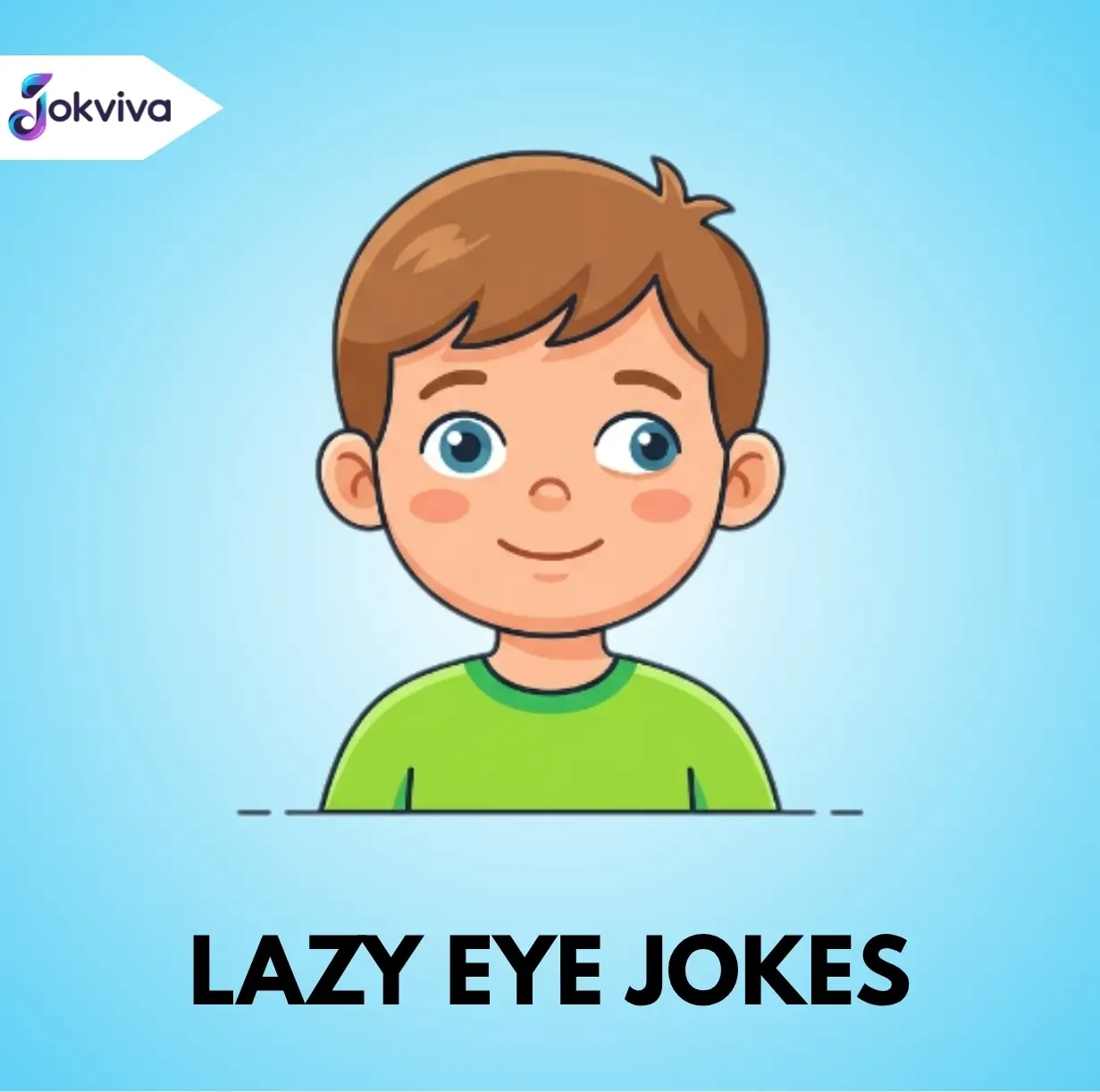 lazy eye jokes